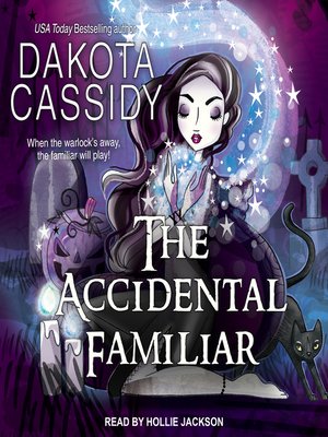 cover image of The Accidental Familiar